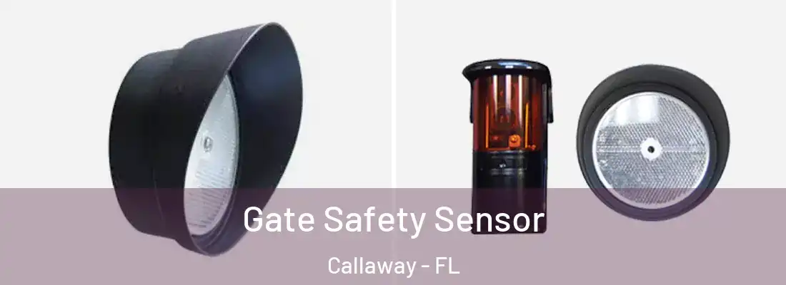  Gate Safety Sensor Callaway - FL